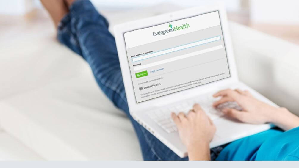 Evergreen Health Patient Portal My Navigator